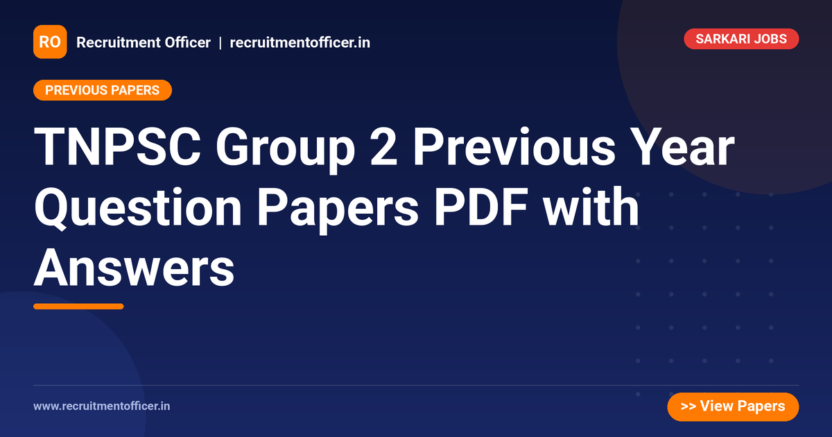 TNPSC Group 2 Previous Year Question Papers PDF with Answers 1 TNPSC Group 2 Previous Year Question Papers PDF with Answers - NRAI nrai.in