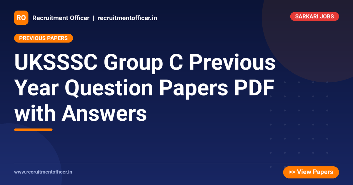 UKSSSC Group C Previous Year Question Papers PDF with Answers 1 UKSSSC Group C Previous Year Question Papers PDF with Answers - NRAI nrai.in