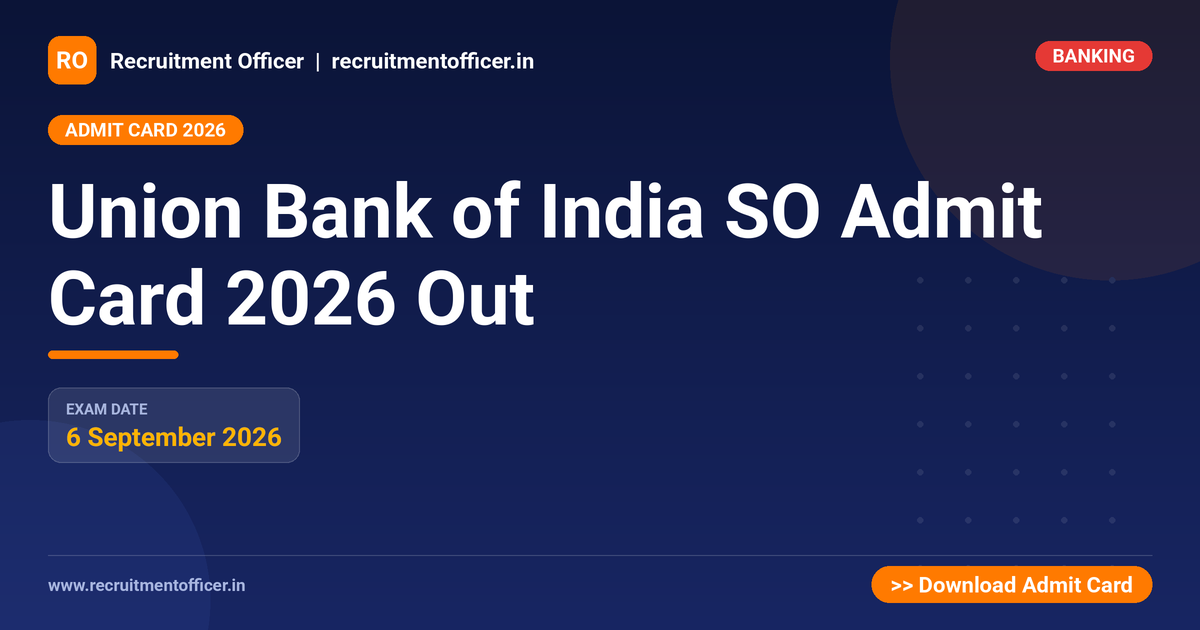 Union Bank of India SO Admit Card 2026 Out 1 Union Bank of India SO Admit Card 2026 Out - NRAI nrai.in