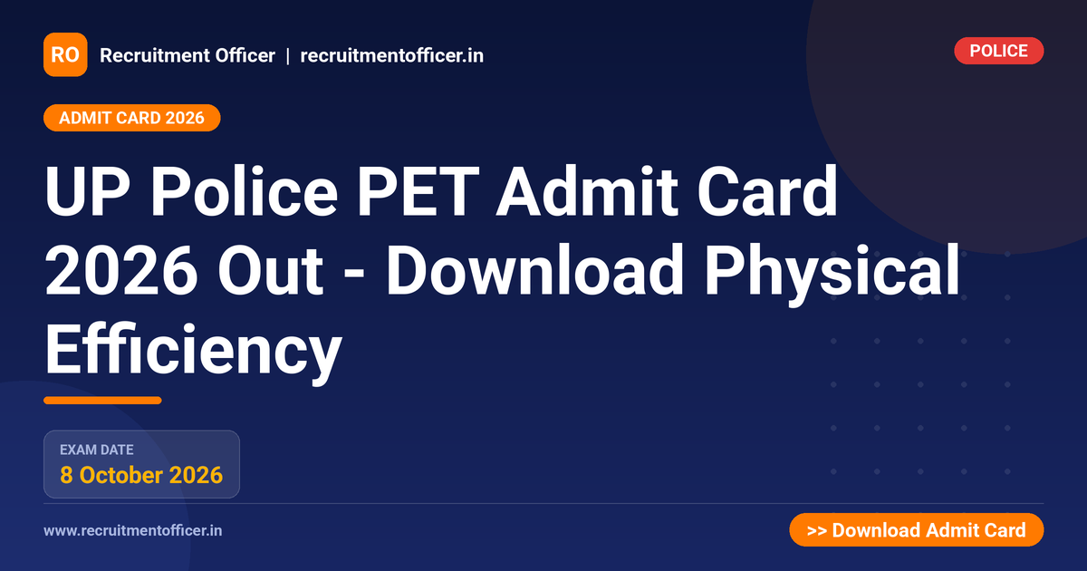 UP Police PET Admit Card 2026 Out - Download Physical Efficiency - NRAI nrai.in