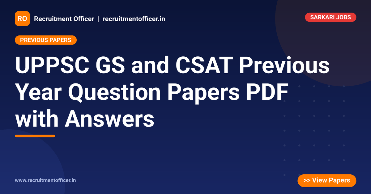 UPPSC GS and CSAT Previous Year Question Papers PDF with Answers 1 UPPSC GS and CSAT Previous Year Question Papers PDF with Answers - NRAI nrai.in