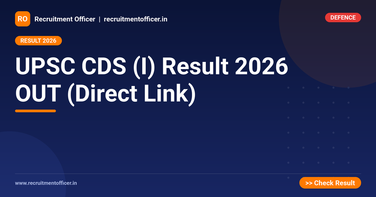 UPSC CDS (I) Result 2026 OUT (Direct Link) 1 UPSC CDS (I) Result 2026 OUT (Direct Link) - NRAI nrai.in