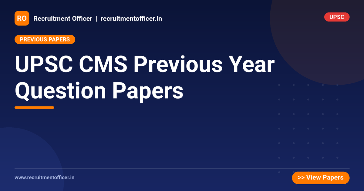 UPSC CMS Previous Year Question Papers 1 UPSC CMS Previous Year Question Papers - NRAI nrai.in