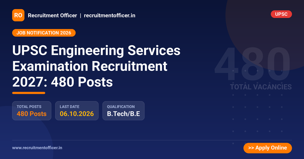 UPSC Engineering Services Examination Recruitment 2027: 480 Posts 1 UPSC Engineering Services Examination Recruitment 2027: 480 Posts - NRAI nrai.in