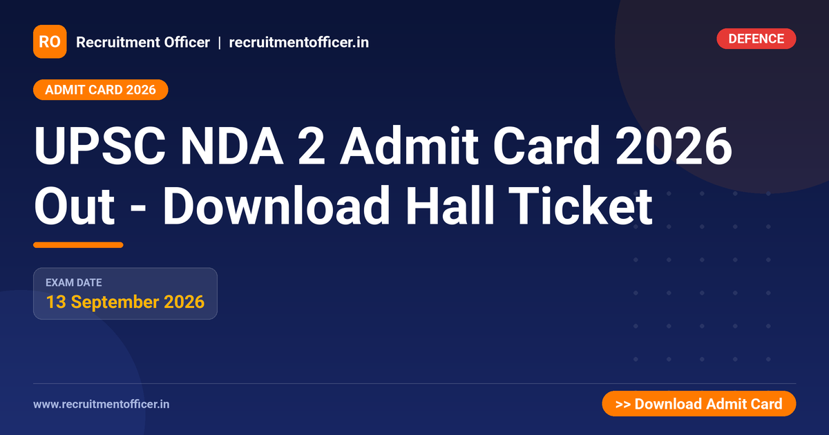 UPSC NDA 2 Admit Card 2026 Out - Download Hall Ticket 1 UPSC NDA 2 Admit Card 2026 Out - Download Hall Ticket - NRAI nrai.in