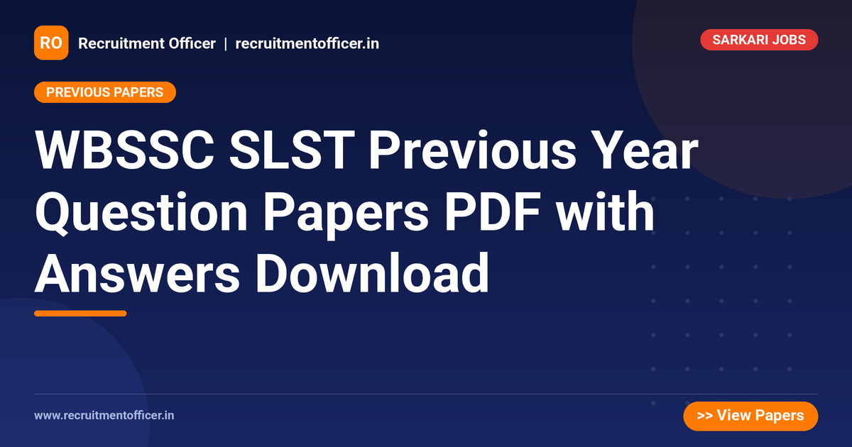 WBSSC SLST Previous Year Question Papers PDF with Answers Download 1 WBSSC SLST Previous Year Question Papers PDF with Answers Download - NRAI nrai.in