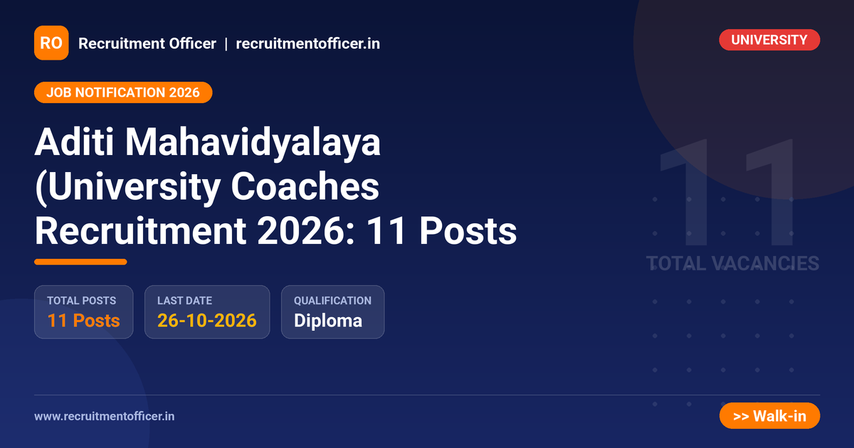 Aditi Mahavidyalaya (University Coaches Recruitment 2026: 11 Posts - NRAI nrai.in
