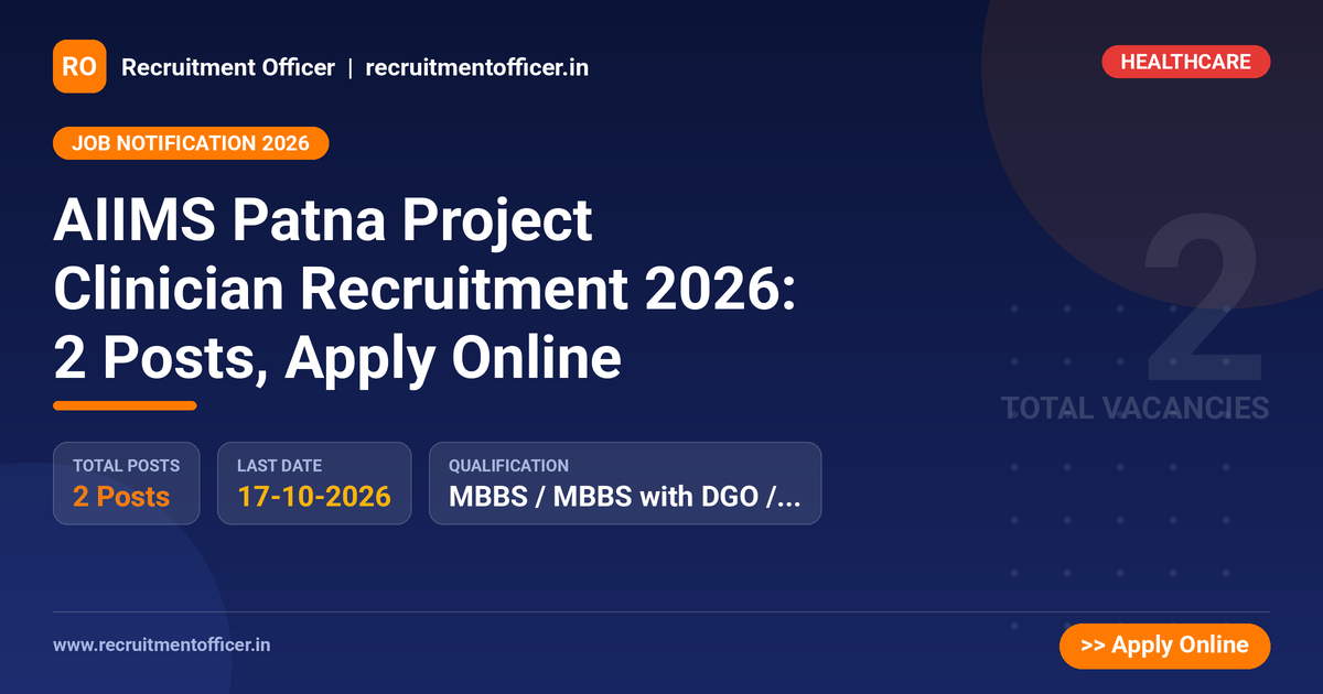 AIIMS Patna Project Clinician Recruitment 2026: 2 Posts, Apply Online - NRAI nrai.in