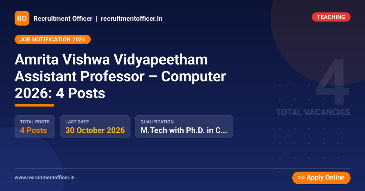 Amrita Vishwa Vidyapeetham Assistant Professor – Computer 2026: 4 Posts 1 Amrita Vishwa Vidyapeetham Assistant Professor – Computer 2026: 4 Posts - NRAI nrai.in