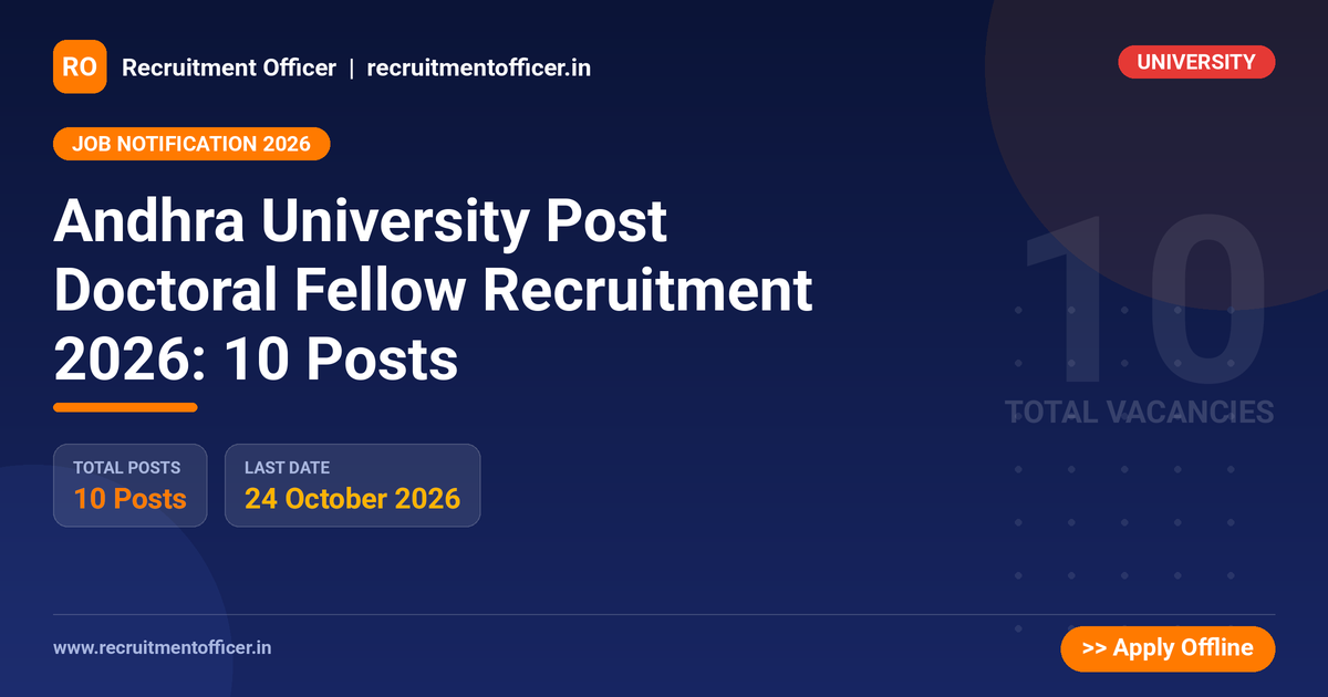 Andhra University Post Doctoral Fellow Recruitment 2026: 10 Posts - NRAI nrai.in