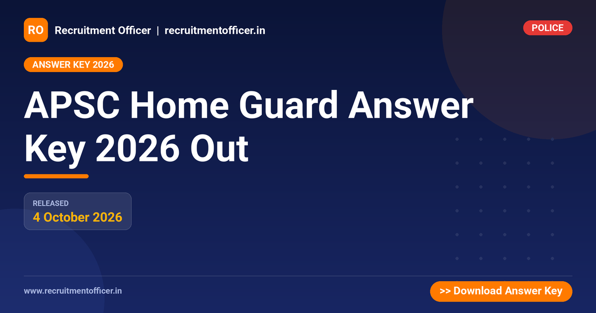 APSC Home Guard Answer Key 2026 Out - NRAI nrai.in