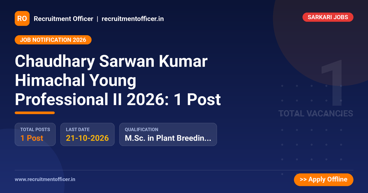 Chaudhary Sarwan Kumar Himachal Young Professional II 2026: 1 Post - NRAI nrai.in