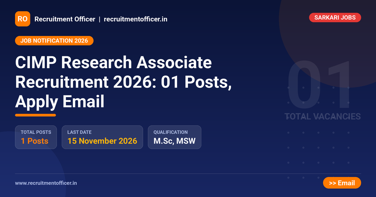 CIMP Research Associate Recruitment 2026: 01 Posts, Apply Email - NRAI nrai.in