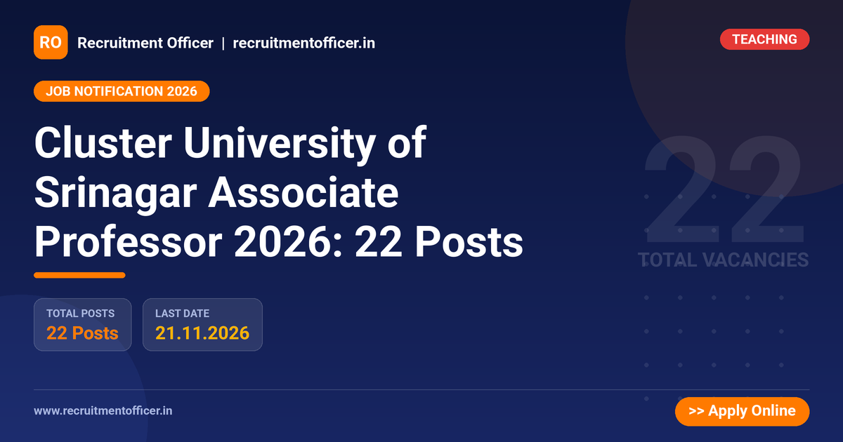 Cluster University of Srinagar Associate Professor 2026: 22 Posts - Recruitment Officer