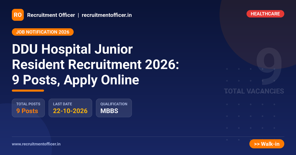 DDU Hospital Junior Resident Recruitment 2026: 9 Posts, Apply Online 1 DDU Hospital Junior Resident Recruitment 2026: 9 Posts, Apply Online - NRAI nrai.in
