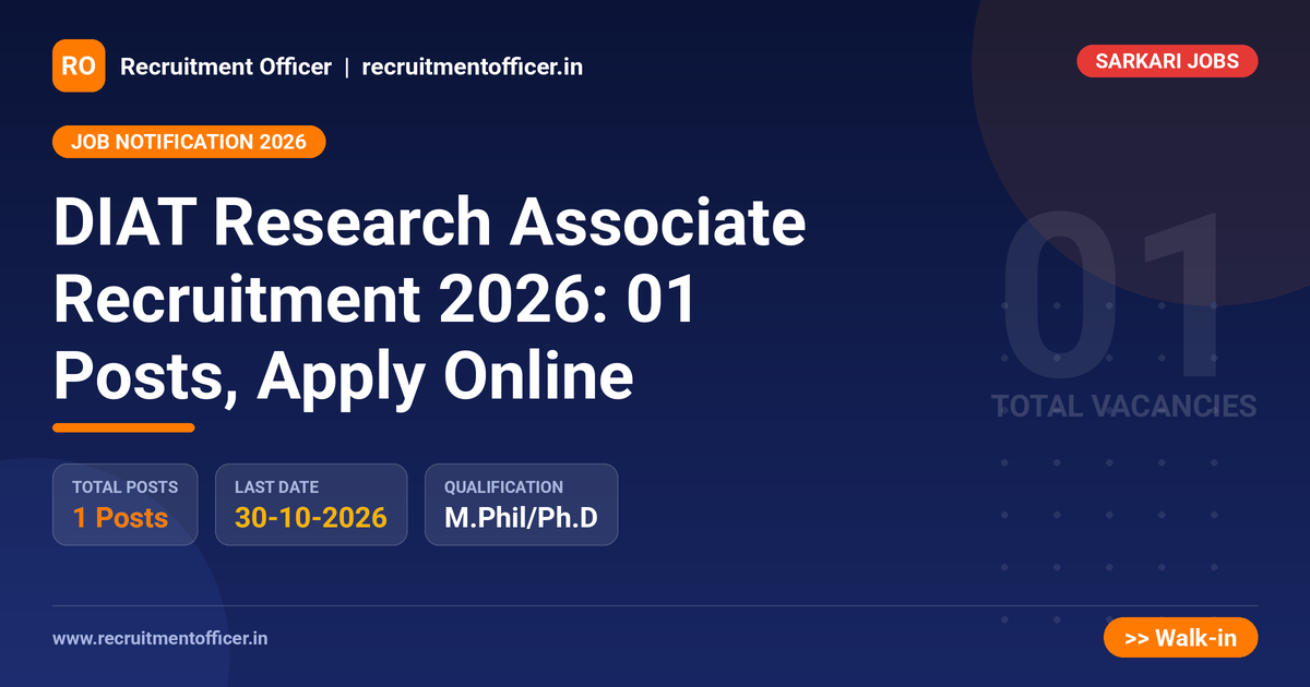 DIAT Research Associate Recruitment 2026: 01 Posts, Apply Online - NRAI nrai.in