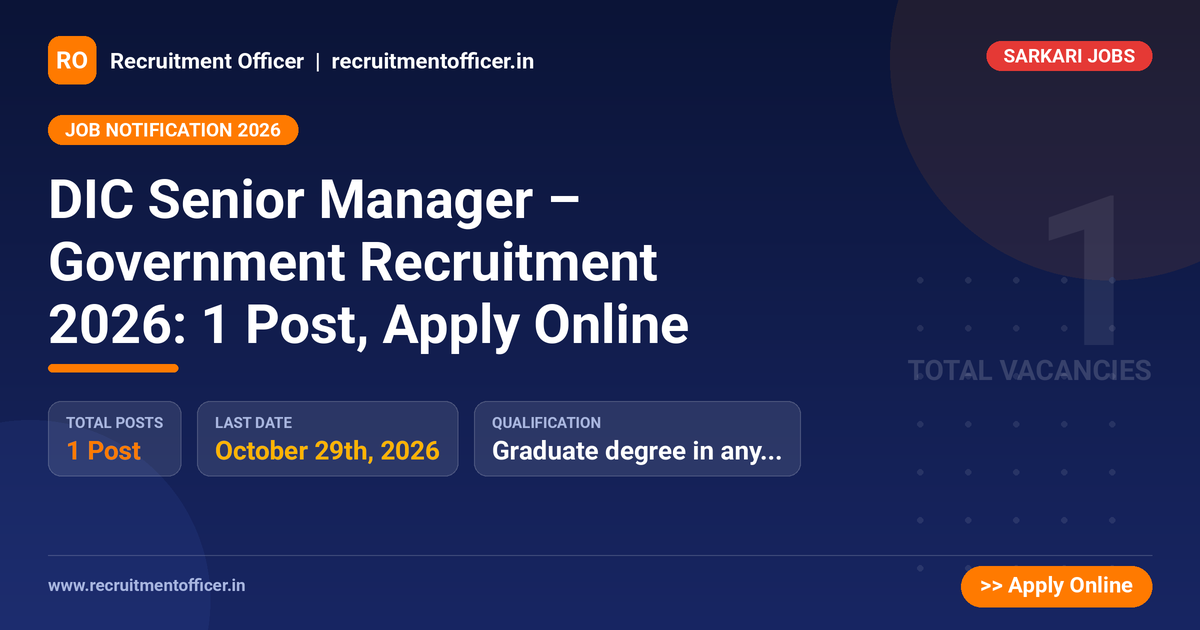 DIC Senior Manager – Government Recruitment 2026: 1 Post, Apply Online - NRAI nrai.in