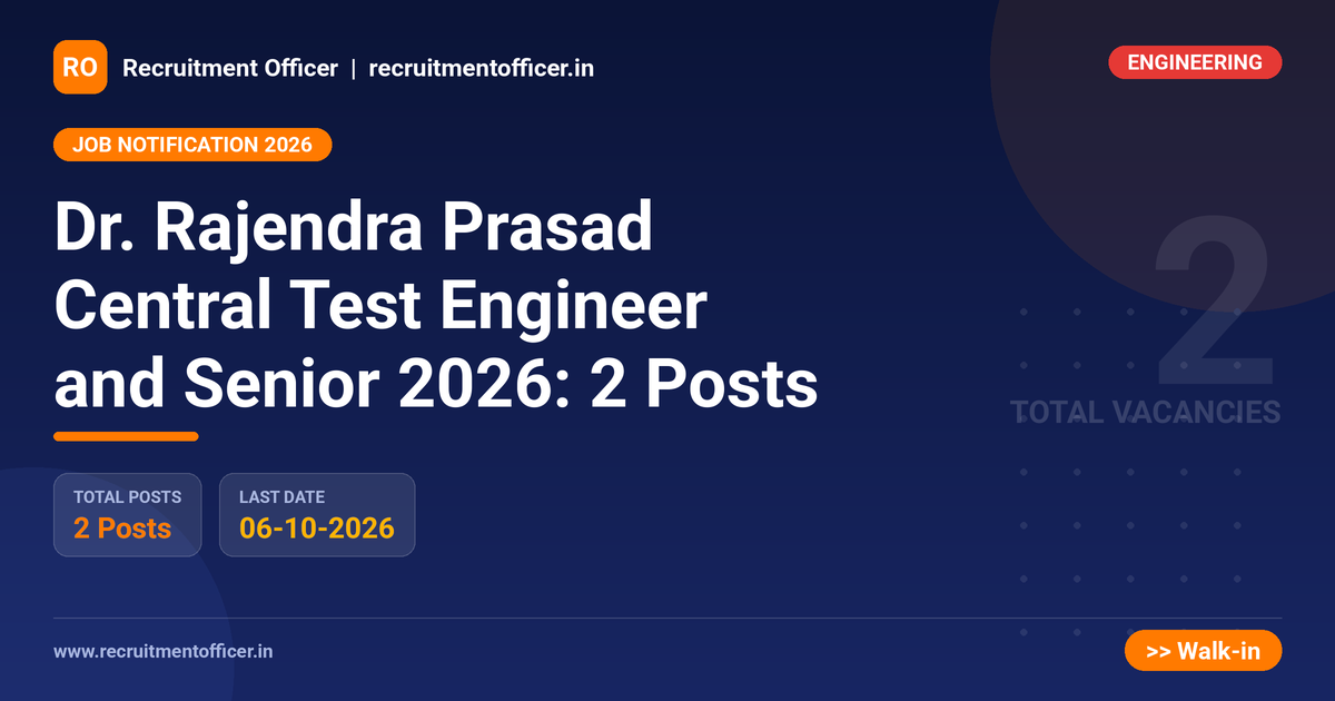 Dr. Rajendra Prasad Central Test Engineer and Senior 2026: 2 Posts 1 Dr. Rajendra Prasad Central Test Engineer and Senior 2026: 2 Posts - NRAI nrai.in