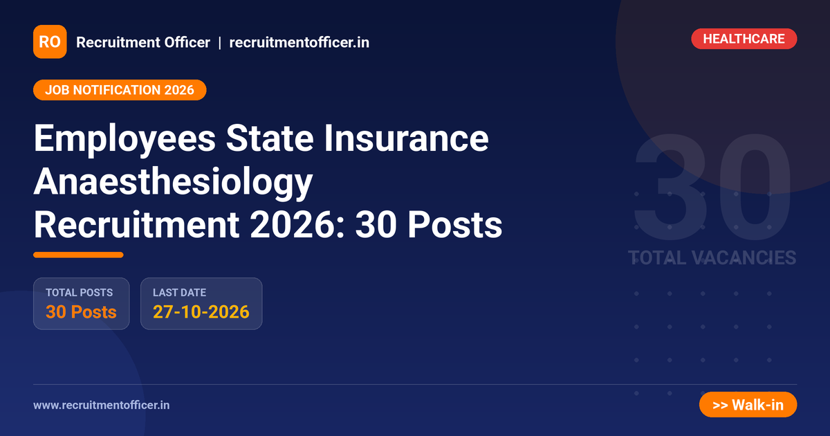 Employees State Insurance Anaesthesiology Recruitment 2026: 30 Posts 1 Employees State Insurance Anaesthesiology Recruitment 2026: 30 Posts - NRAI nrai.in