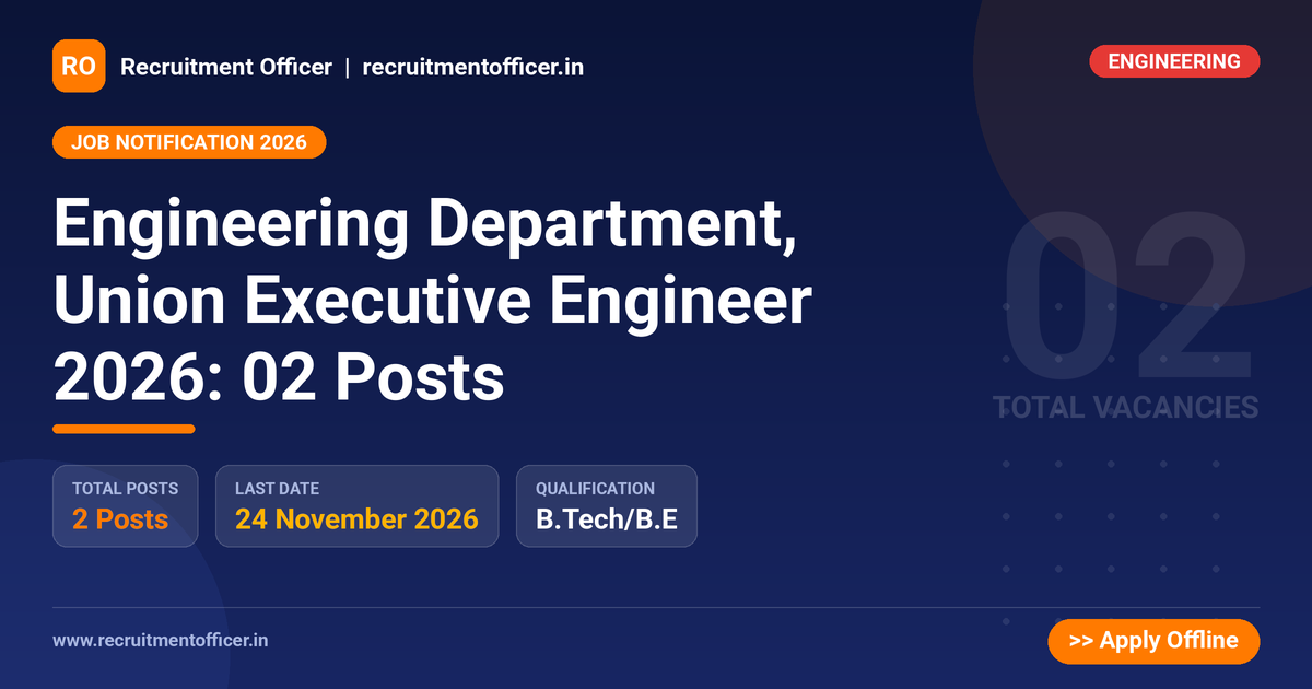 Engineering Department, Union Executive Engineer 2026: 02 Posts - NRAI nrai.in