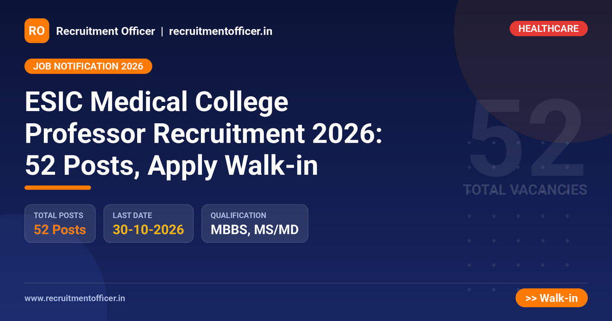 ESIC Medical College Professor Recruitment 2026: 52 Posts, Apply Walk-in 1 ESIC Medical College Professor Recruitment 2026: 52 Posts, Apply Walk-in - NRAI nrai.in