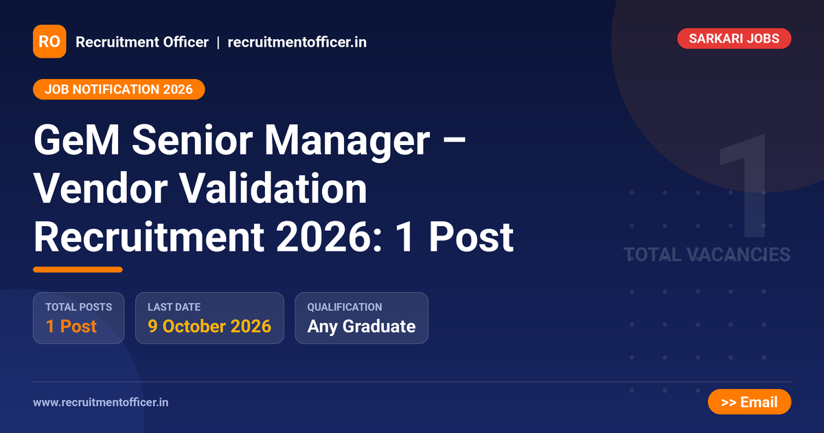 GeM Senior Manager – Vendor Validation Recruitment 2026: 1 Post - NRAI nrai.in