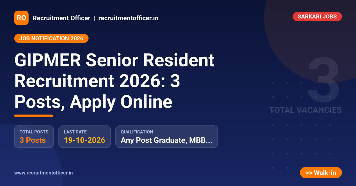 GIPMER Senior Resident Recruitment 2026: 3 Posts, Apply Online 1 GIPMER Senior Resident Recruitment 2026: 3 Posts, Apply Online - NRAI nrai.in