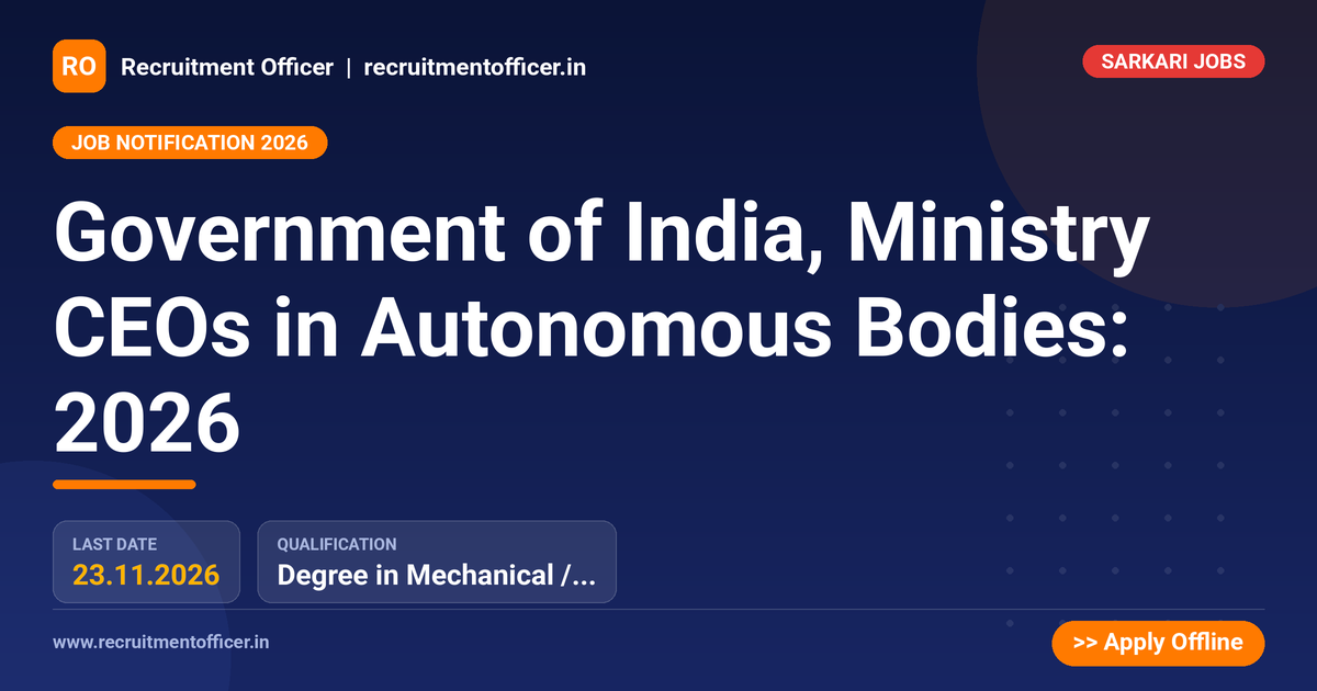 Government of India, Ministry CEOs in Autonomous Bodies: 2026 - NRAI nrai.in