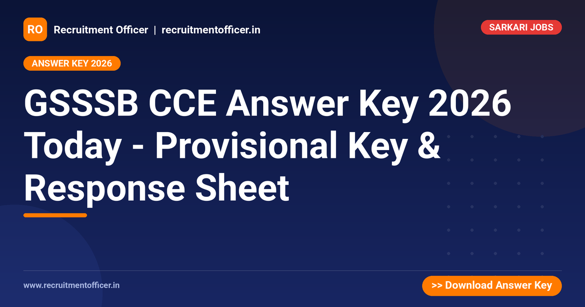 GSSSB CCE Answer Key 2026 Today - Provisional Key & Response Sheet 1 GSSSB CCE Answer Key 2026 Today - Provisional Key & Response Sheet - NRAI nrai.in