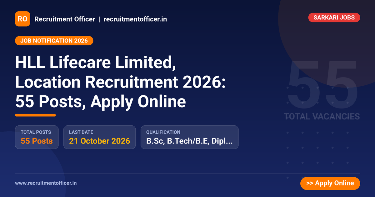 HLL Lifecare Limited, Location Recruitment 2026: 55 Posts, Apply Online 1 HLL Lifecare Limited, Location Recruitment 2026: 55 Posts, Apply Online - NRAI nrai.in