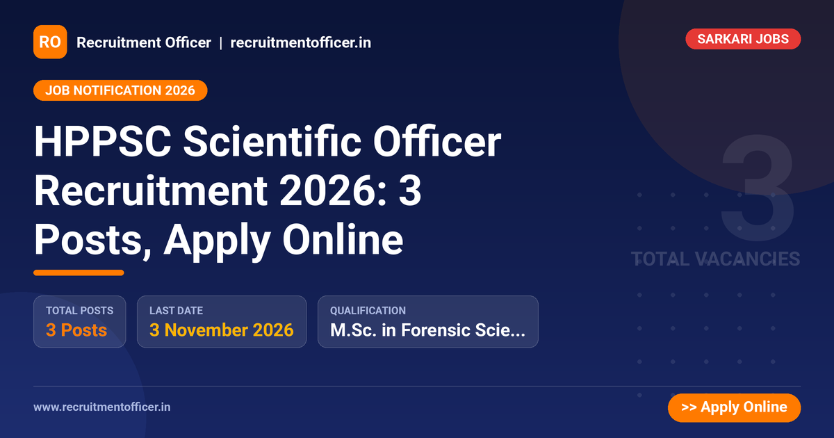 HPPSC Scientific Officer Recruitment 2026: 3 Posts, Apply Online 1 HPPSC Scientific Officer Recruitment 2026: 3 Posts, Apply Online - NRAI nrai.in