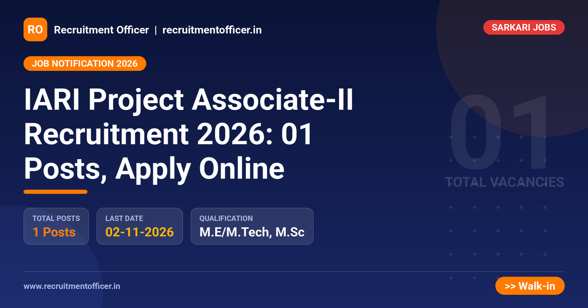 IARI Project Associate-II Recruitment 2026: 01 Posts, Apply Online 1 IARI Project Associate-II Recruitment 2026: 01 Posts, Apply Online - NRAI nrai.in