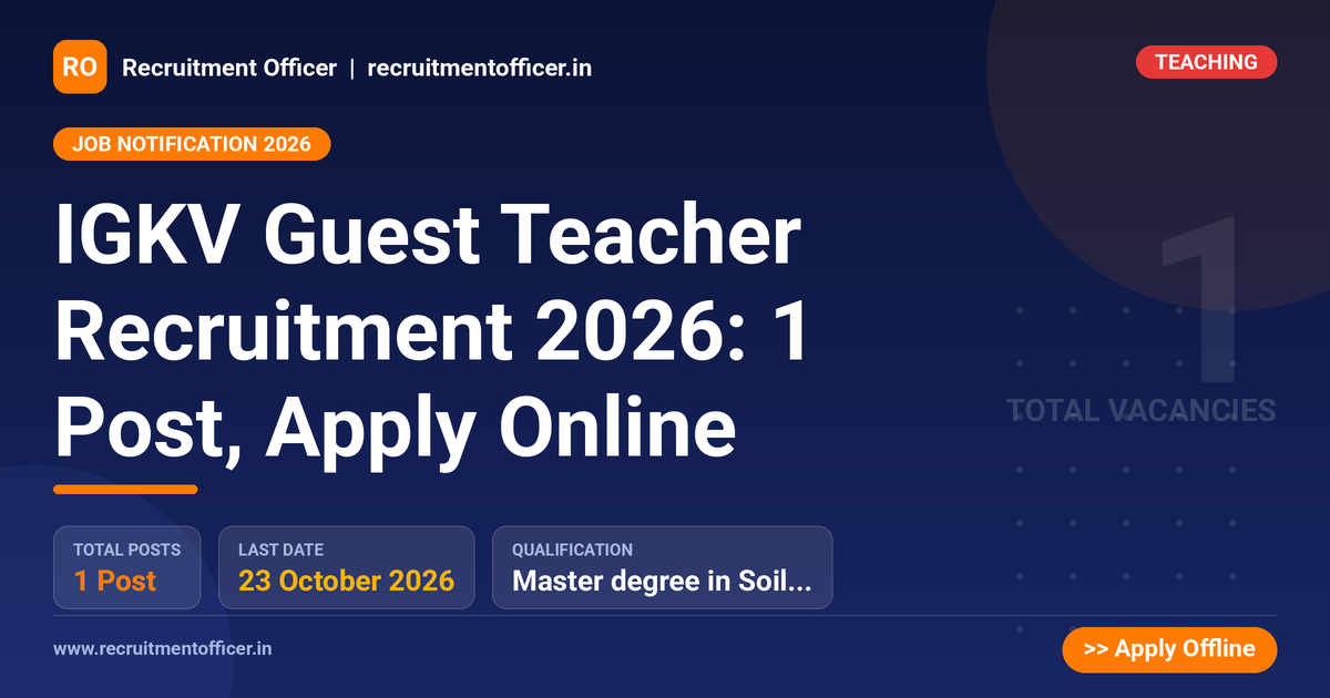 IGKV Guest Teacher Recruitment 2026: 1 Post, Apply Online 1 IGKV Guest Teacher Recruitment 2026: 1 Post, Apply Online - NRAI nrai.in