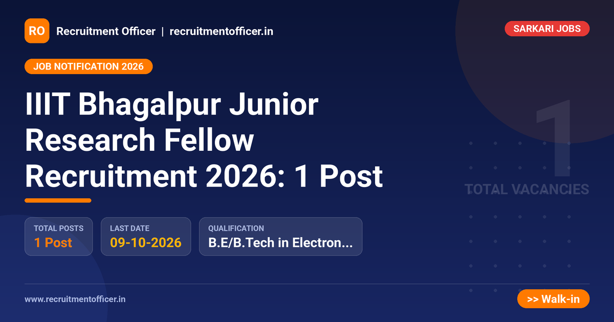 IIIT Bhagalpur Junior Research Fellow Recruitment 2026: 1 Post 1 IIIT Bhagalpur Junior Research Fellow Recruitment 2026: 1 Post - NRAI nrai.in