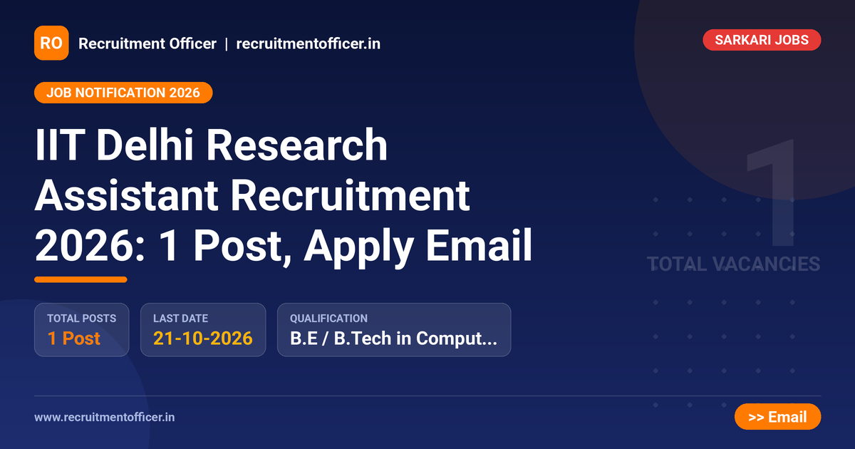IIT Delhi Research Assistant Recruitment 2026: 1 Post, Apply Email - NRAI nrai.in