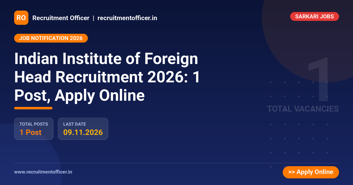 Indian Institute of Foreign Head Recruitment 2026: 1 Post, Apply Online - NRAI nrai.in