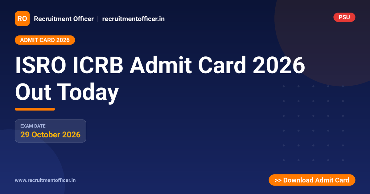 ISRO ICRB Admit Card 2026 Out Today 1 ISRO ICRB Admit Card 2026 Out Today - NRAI nrai.in