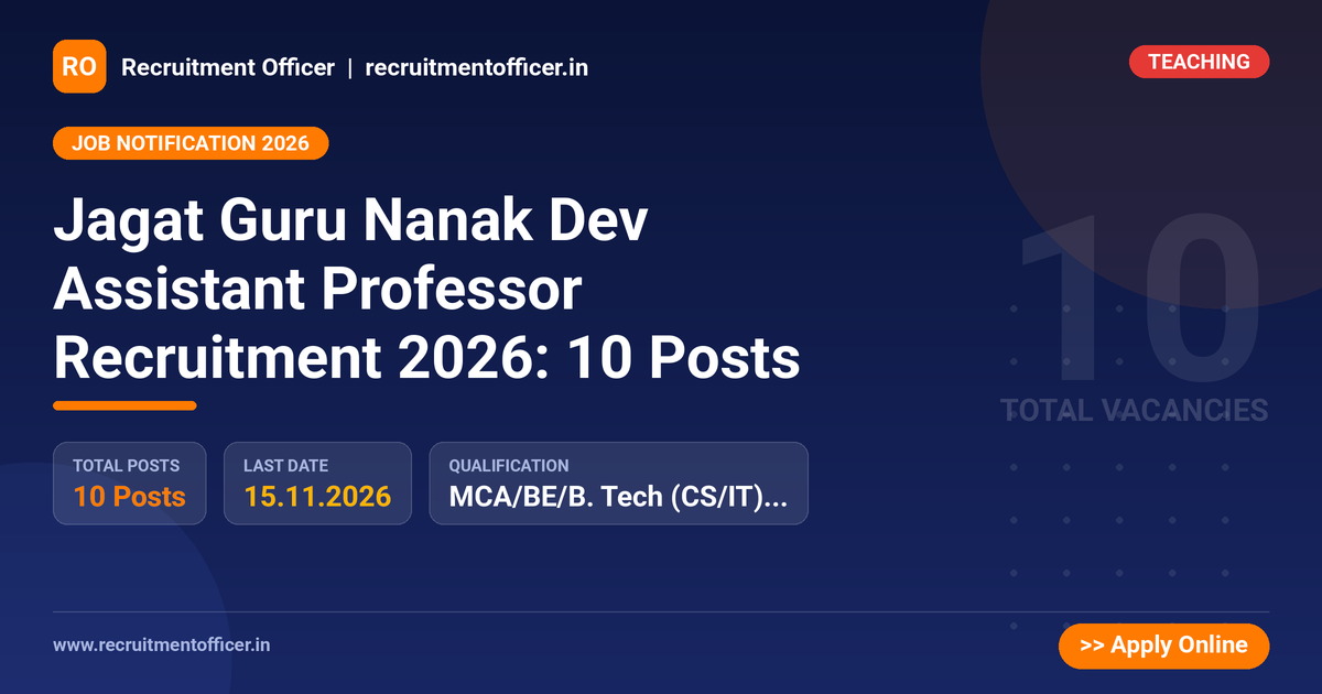 Jagat Guru Nanak Dev Assistant Professor Recruitment 2026: 10 Posts - NRAI nrai.in