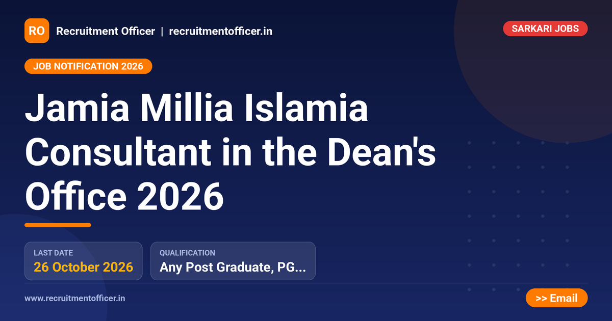 Jamia Millia Islamia Consultant in the Dean's Office 2026 - NRAI nrai.in