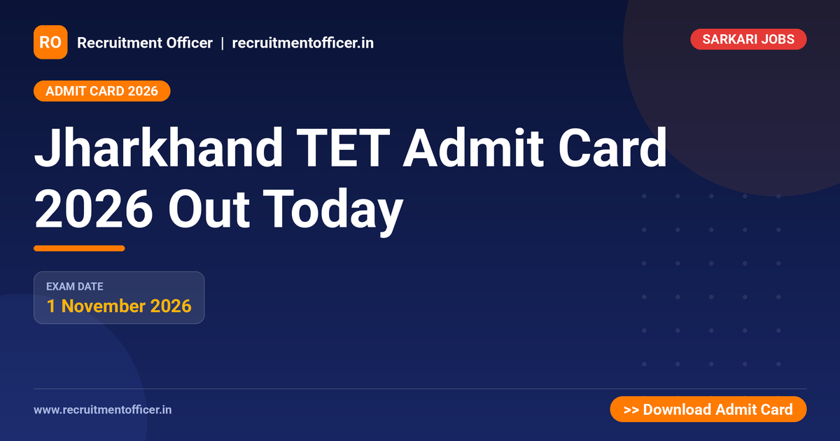 Jharkhand TET Admit Card 2026 Out Today - NRAI nrai.in