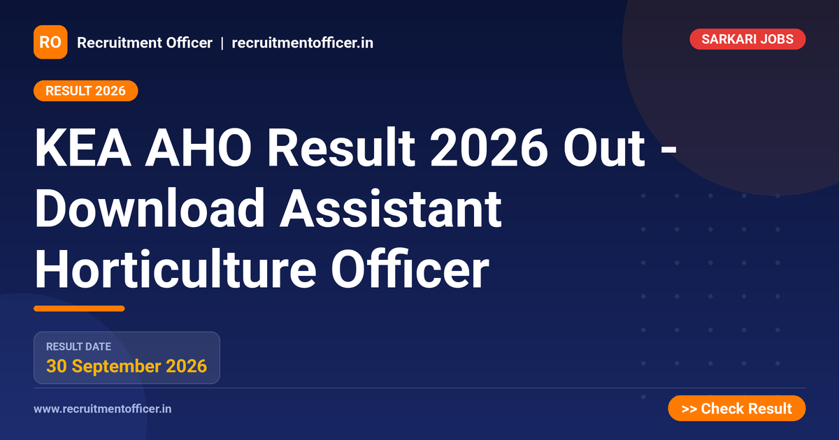 KEA AHO Result 2026 Out - Download Assistant Horticulture Officer - NRAI nrai.in