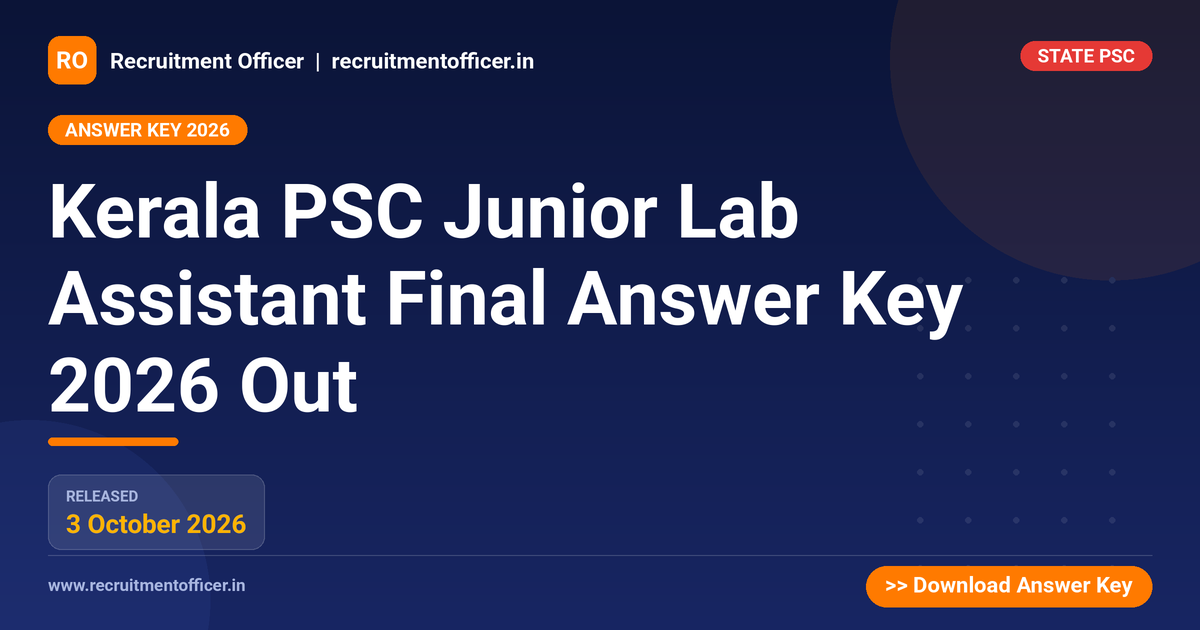 Kerala PSC Junior Lab Assistant Final Answer Key 2026 Out - Recruitment Officer
