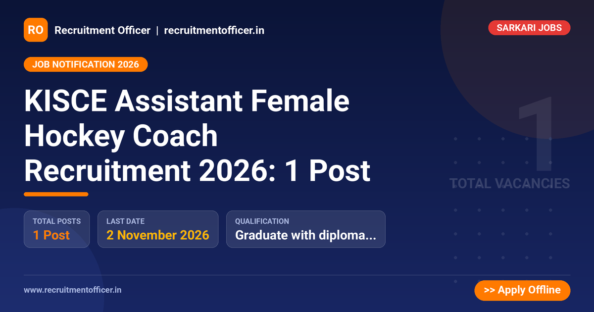 KISCE Assistant Female Hockey Coach Recruitment 2026: 1 Post - NRAI nrai.in