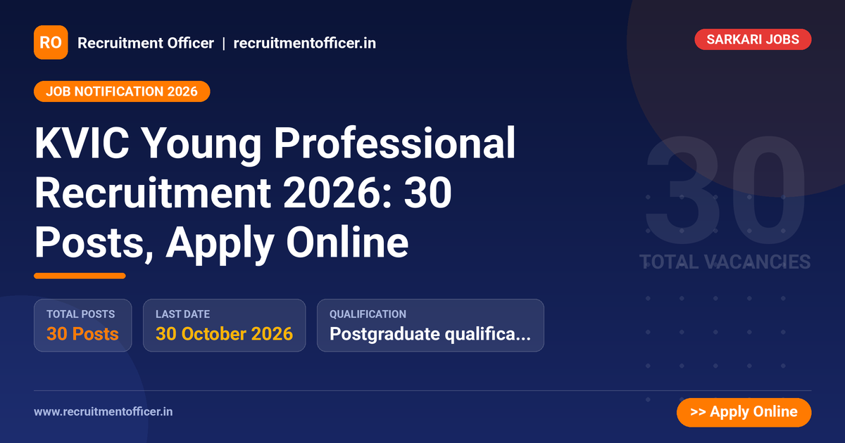 KVIC Young Professional Recruitment 2026: 30 Posts, Apply Online 1 KVIC Young Professional Recruitment 2026: 30 Posts, Apply Online - NRAI nrai.in