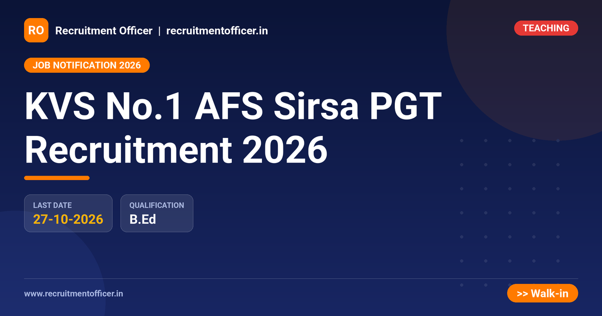 KVS No.1 AFS Sirsa PGT Recruitment 2026 - NRAI nrai.in