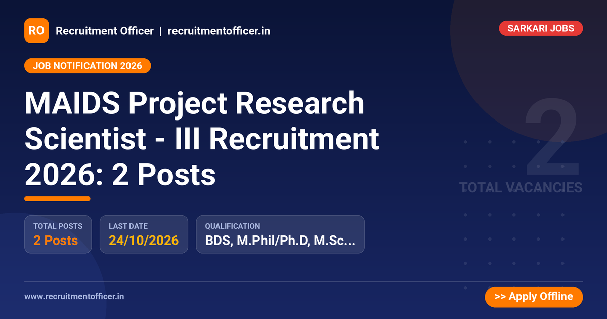MAIDS Project Research Scientist - III Recruitment 2026: 2 Posts - NRAI nrai.in