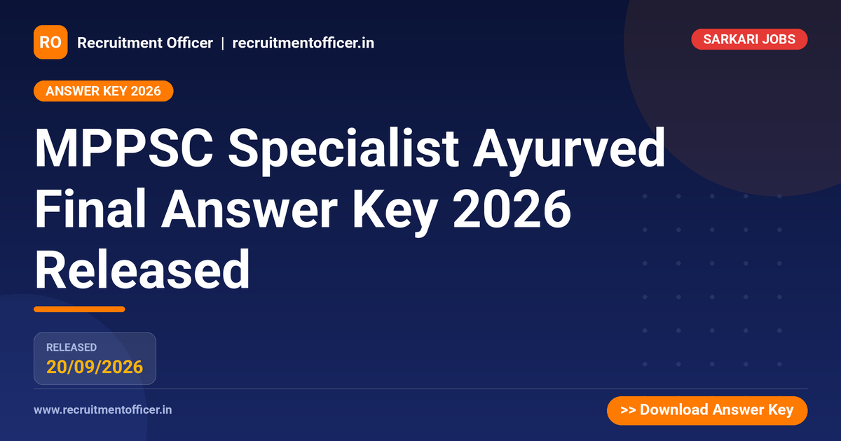 MPPSC Specialist Ayurved Final Answer Key 2026 Released 1 MPPSC Specialist Ayurved Final Answer Key 2026 Released - NRAI nrai.in