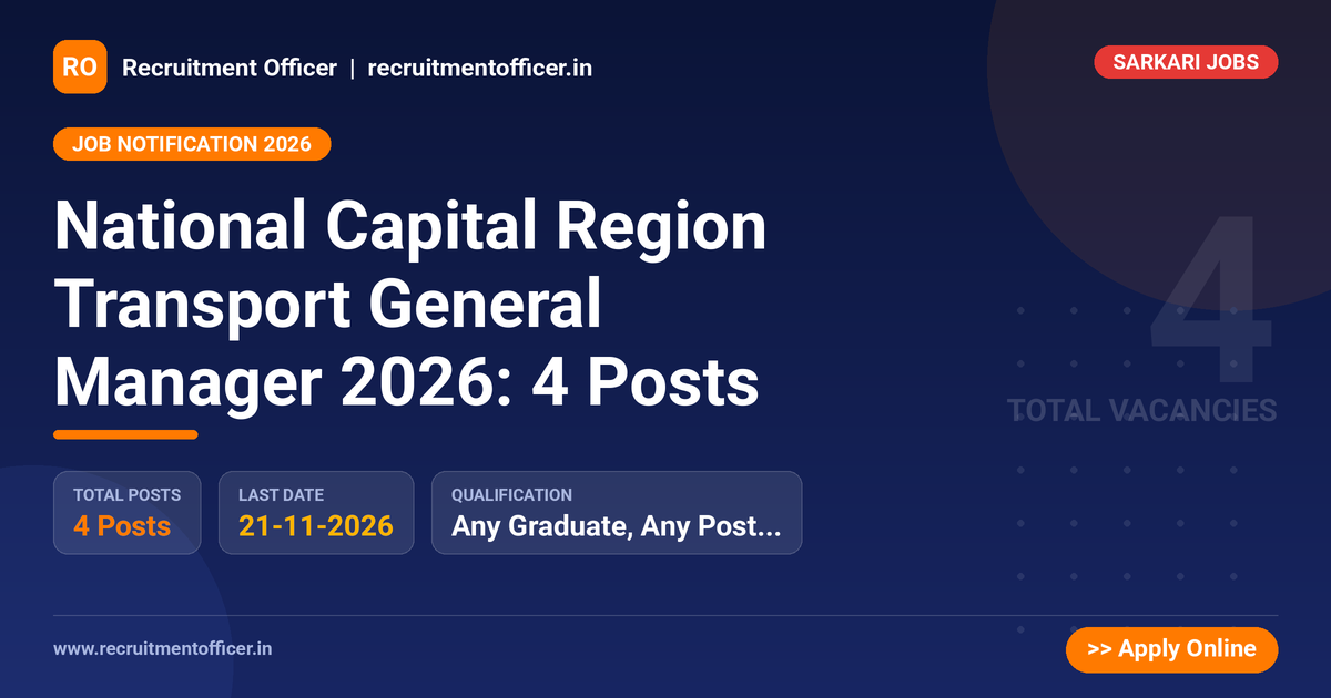 National Capital Region Transport General Manager 2026: 4 Posts 1 National Capital Region Transport General Manager 2026: 4 Posts - NRAI nrai.in