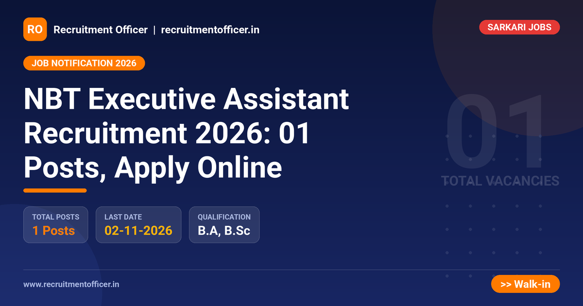 NBT Executive Assistant Recruitment 2026: 01 Posts, Apply Online - NRAI nrai.in