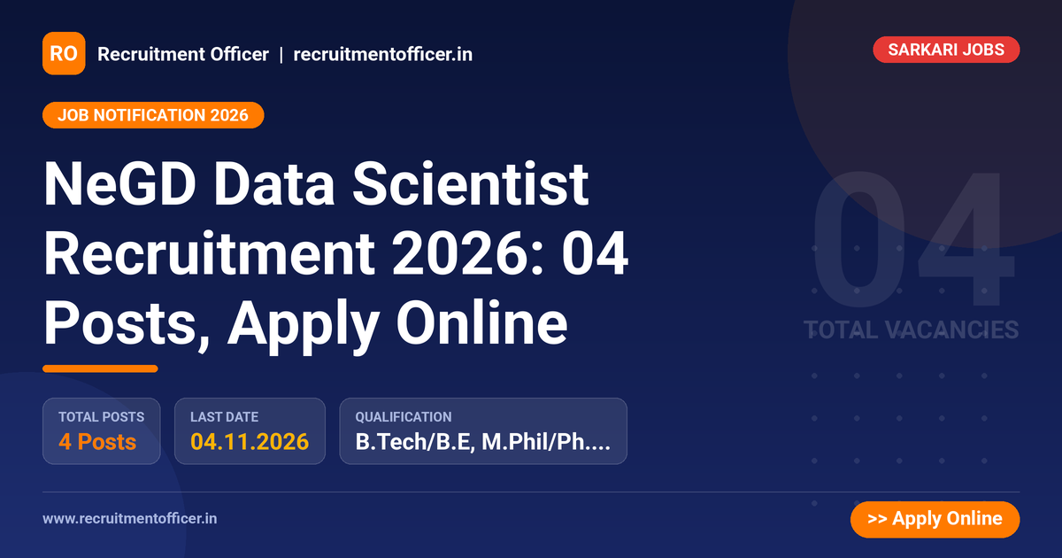 NeGD Data Scientist Recruitment 2026: 04 Posts, Apply Online 1 NeGD Data Scientist Recruitment 2026: 04 Posts, Apply Online - NRAI nrai.in